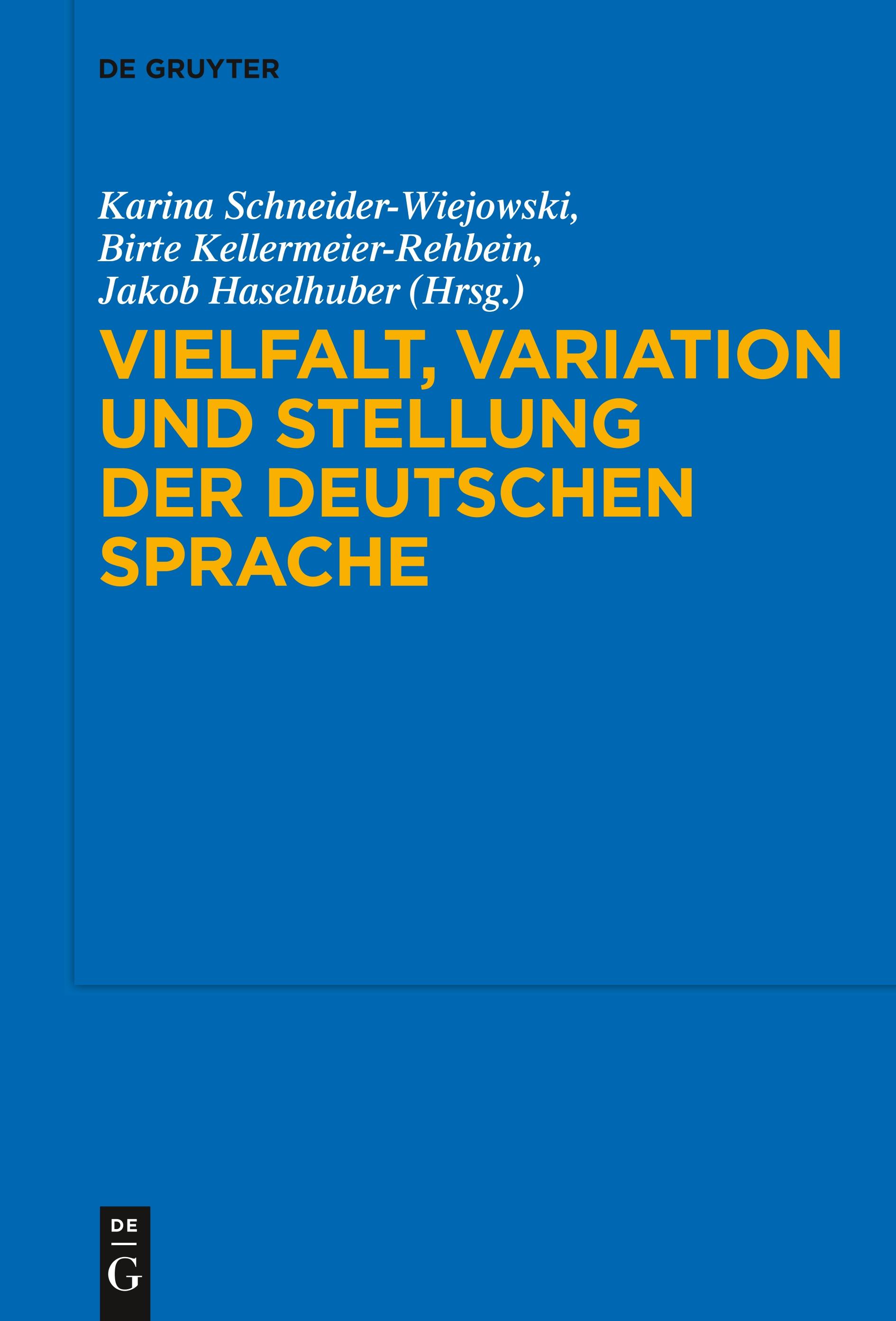 Vielfalt, Variation und Stellung der deutschen Sprache