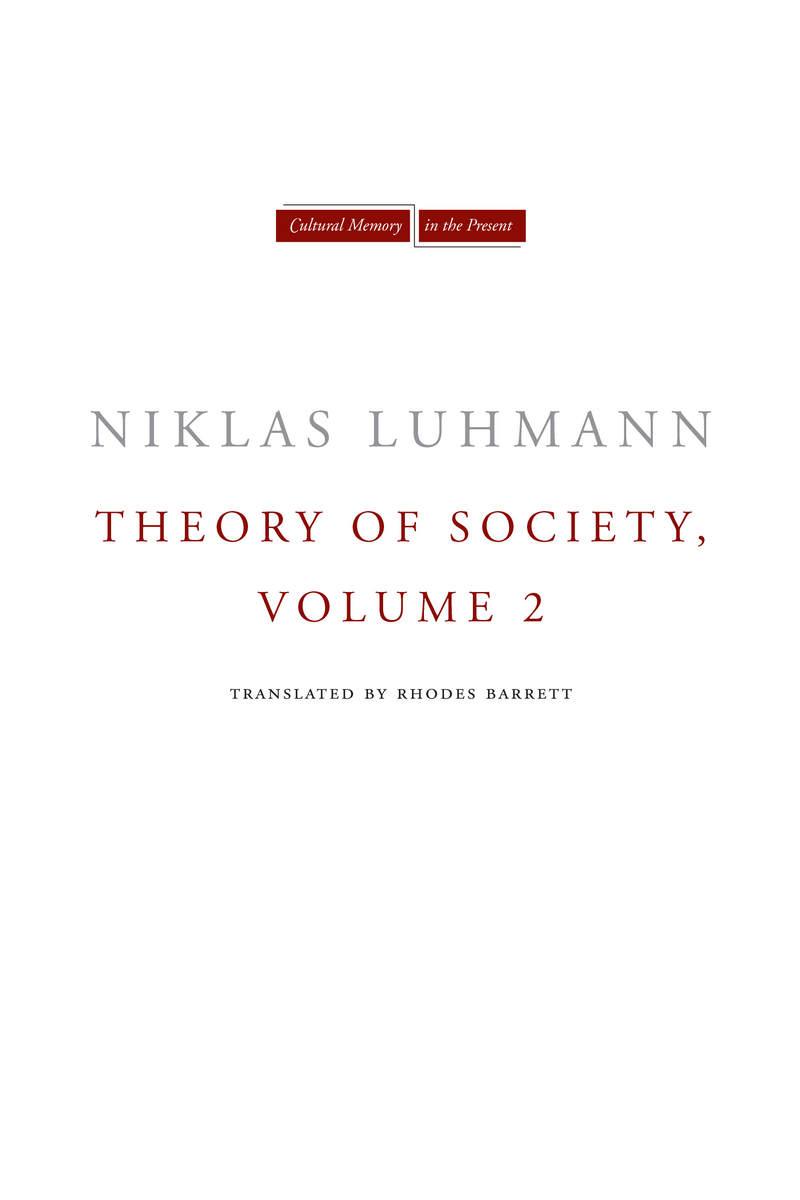 Theory of Society, Volume 2