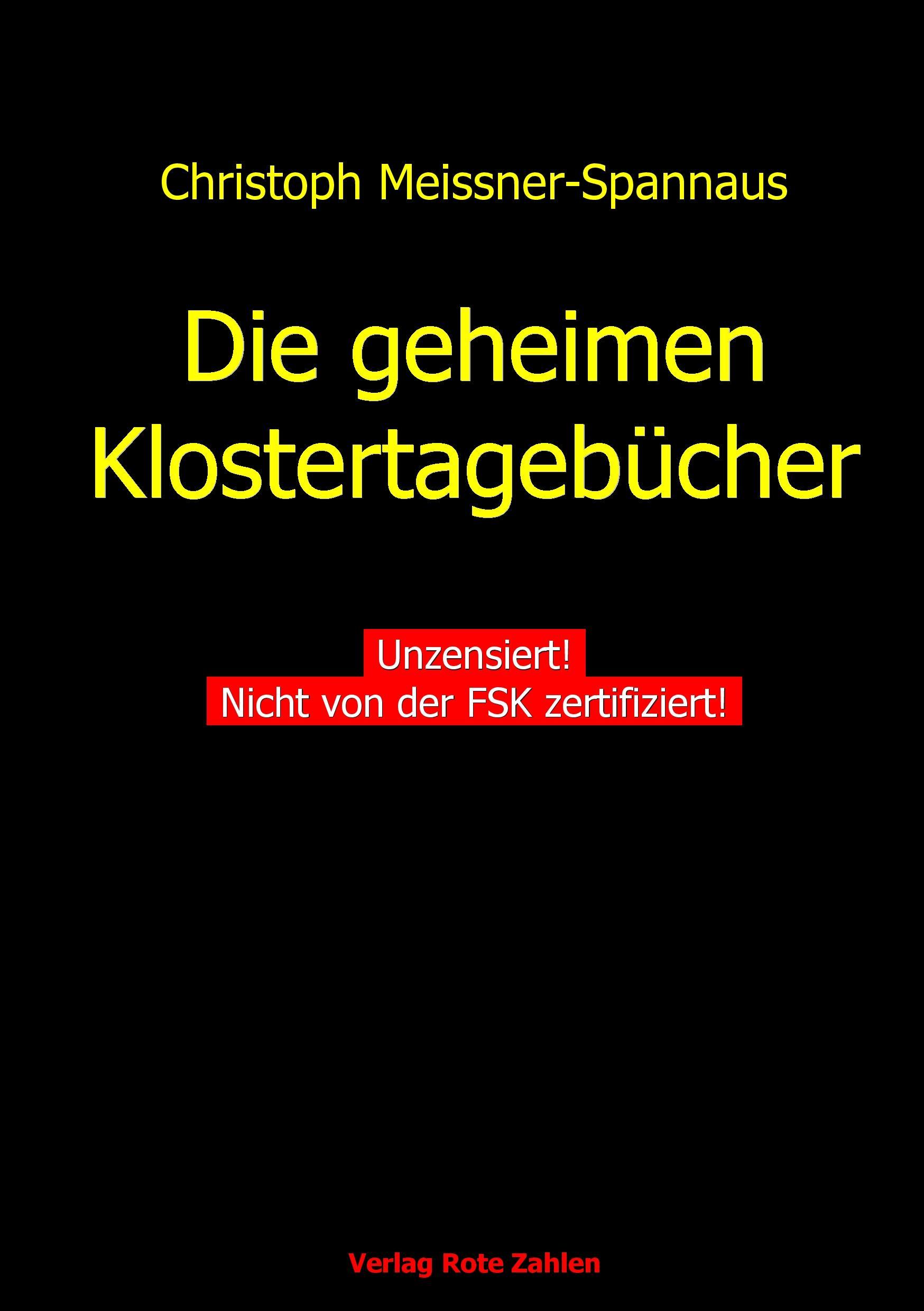 Die geheimen Klostertagebücher