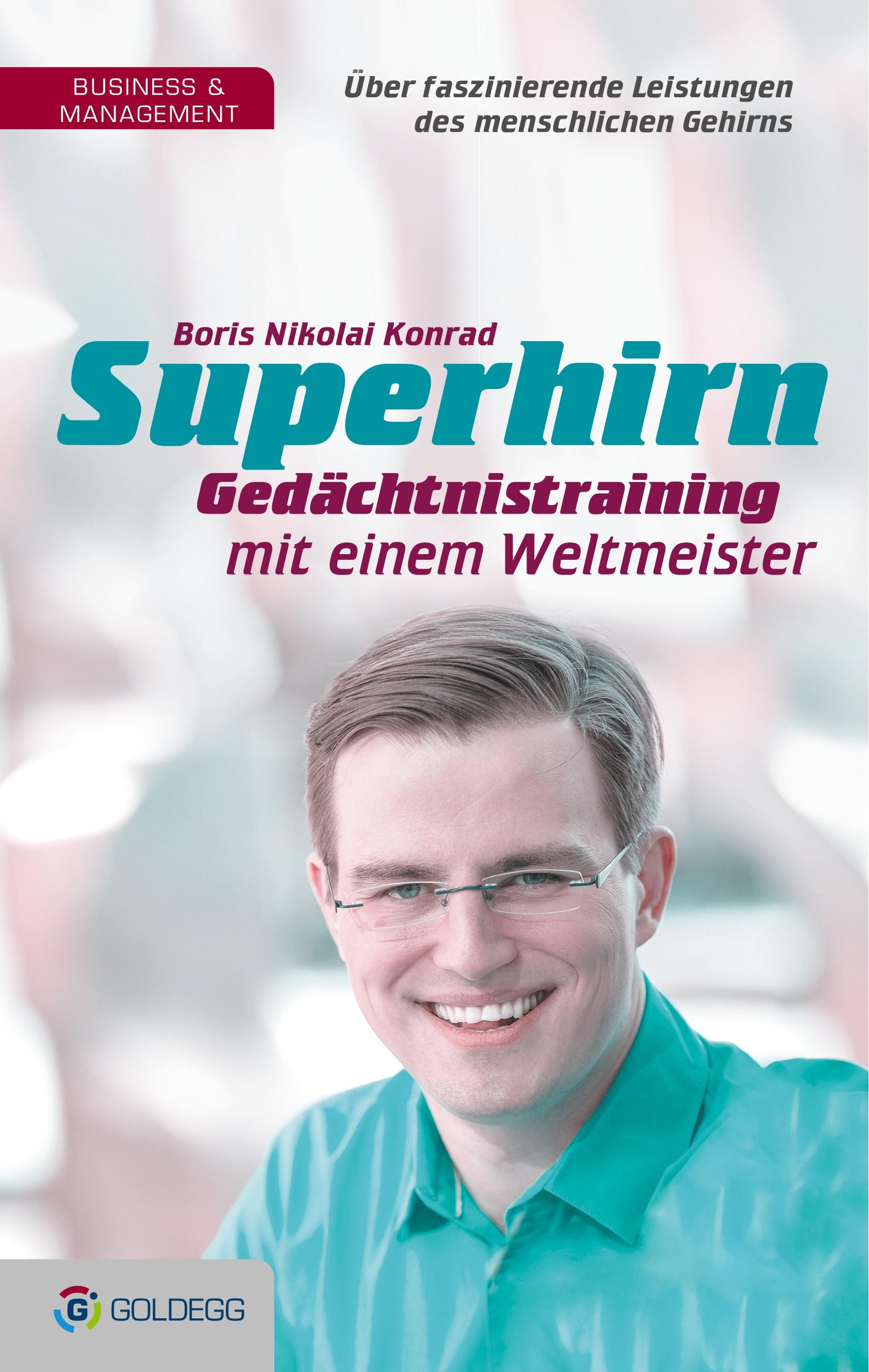 Superhirn - Gedächtnistraining mit einem Weltmeister