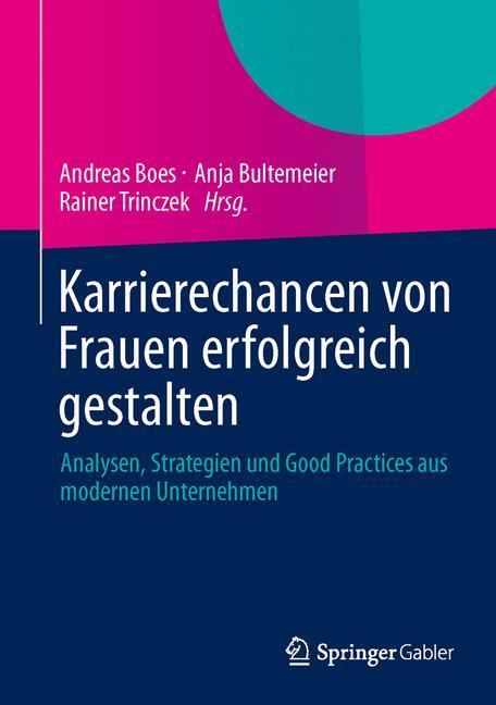 Karrierechancen von Frauen erfolgreich gestalten