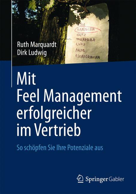 Mit Feel Management erfolgreicher im Vertrieb