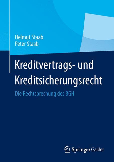 Kreditvertrags- und Kreditsicherungsrecht