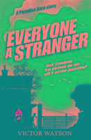 Everyone a Stranger