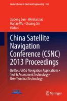 China Satellite Navigation Conference (CSNC) 2013 Proceedings