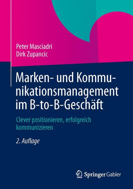 Marken- und Kommunikationsmanagement im B-to-B-Geschäft