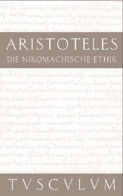 Die Nikomachische Ethik