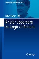 Krister Segerberg on Logic of Actions