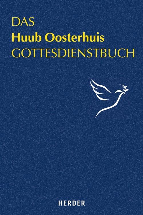 Das Huub Oosterhuis Gottesdienstbuch