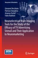 Neuroelectrical Brain Imaging Tools for the Study of the Efficacy of TV Advertising Stimuli and their Application to Neuromarketing