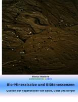 Bio-Mineralsalze und Blütenessenzen