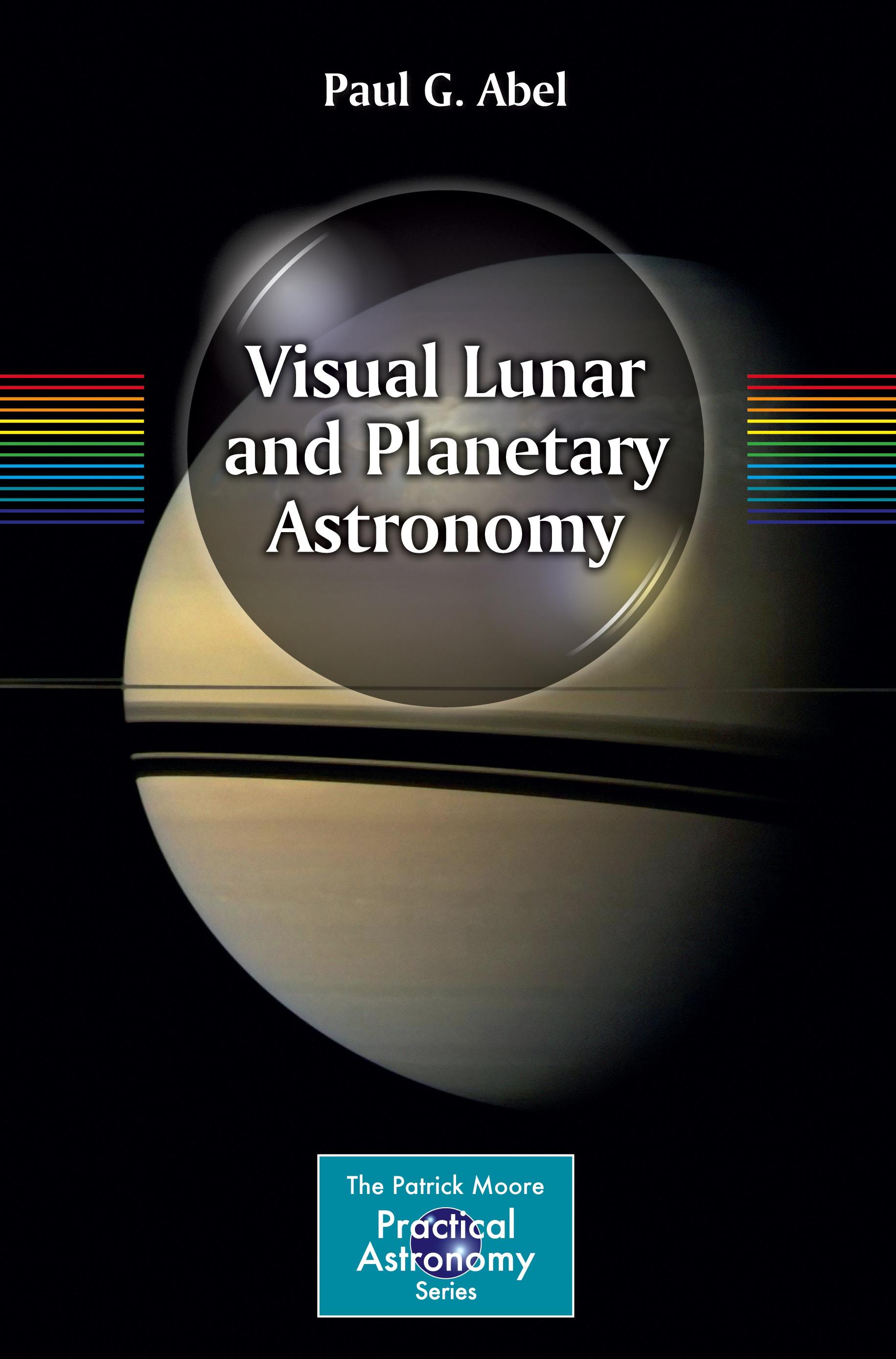 Visual Lunar and Planetary Astronomy