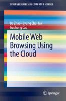 Mobile Web Browsing Using the Cloud