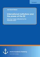 International institutions and the power of the EU: How has it been affected by the financial crisis?