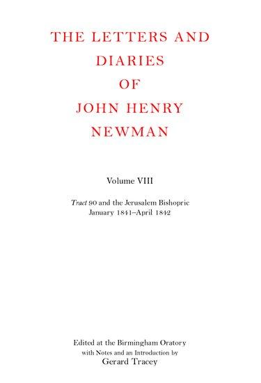 The Letters and Diaries of John Henry Newman