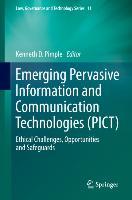 Emerging Pervasive Information and Communication Technologies (PICT)