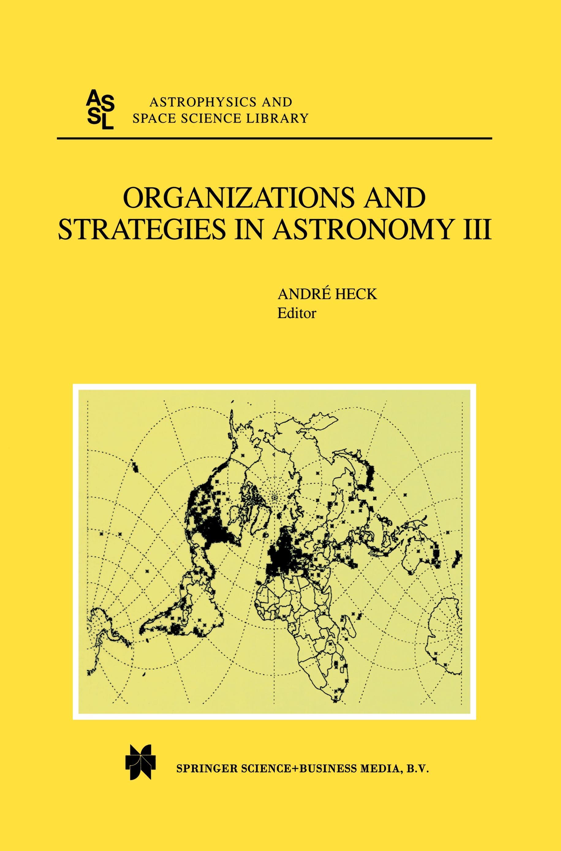 Organizations and Strategies in Astronomy