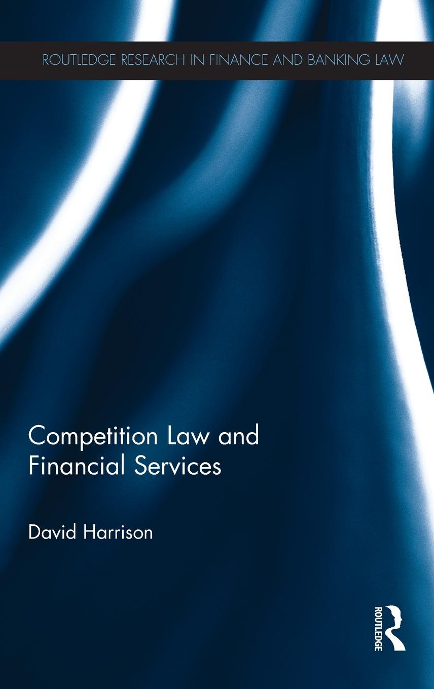 Competition Law and Financial Services