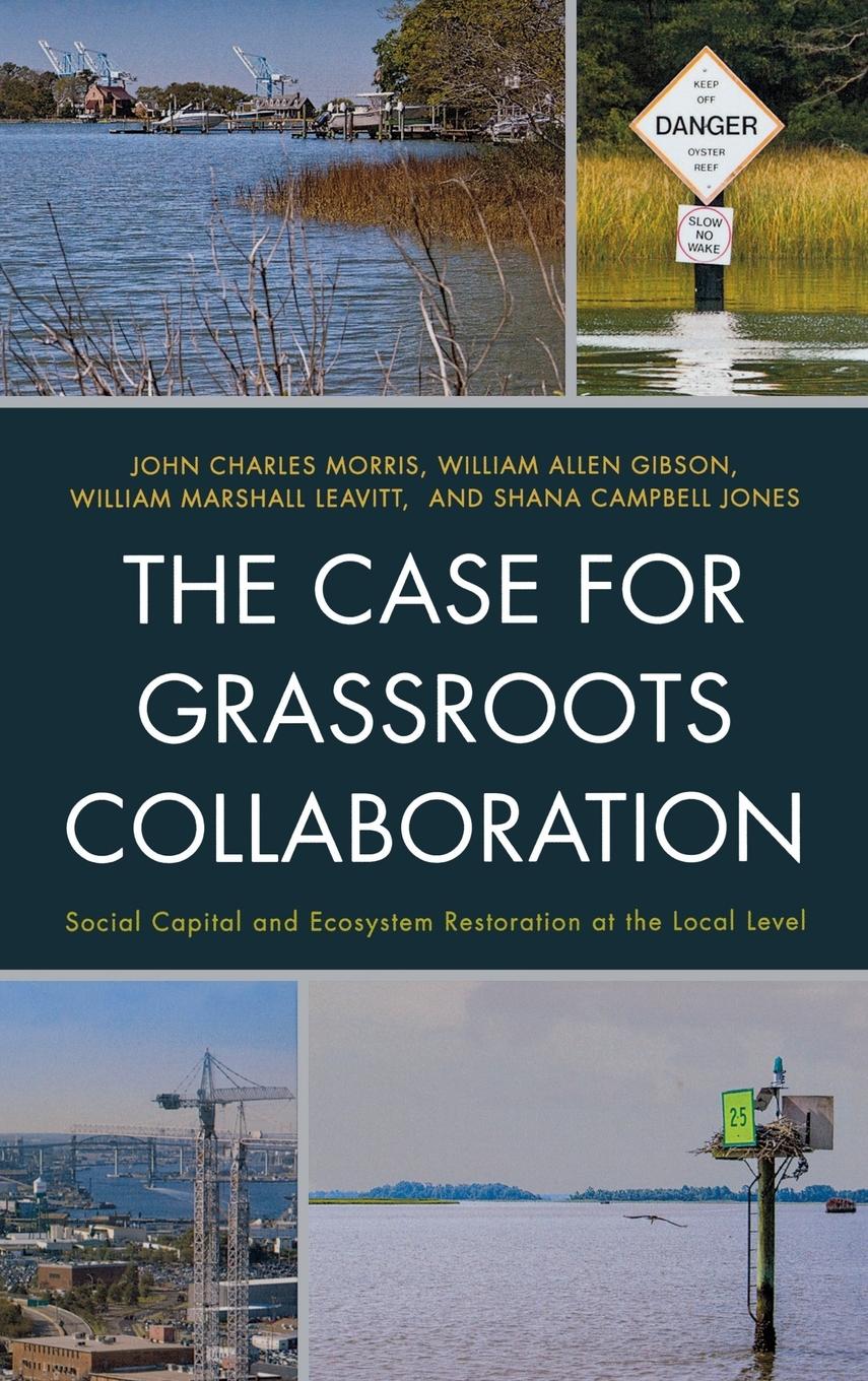 The Case for Grassroots Collaboration