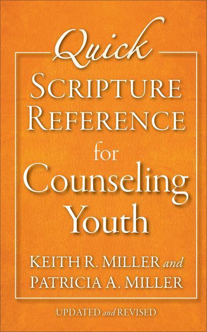 Quick Scripture Reference for Counseling Youth