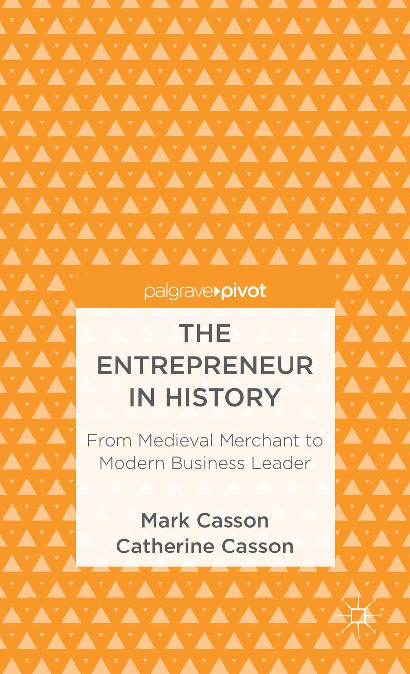 The Entrepreneur in History