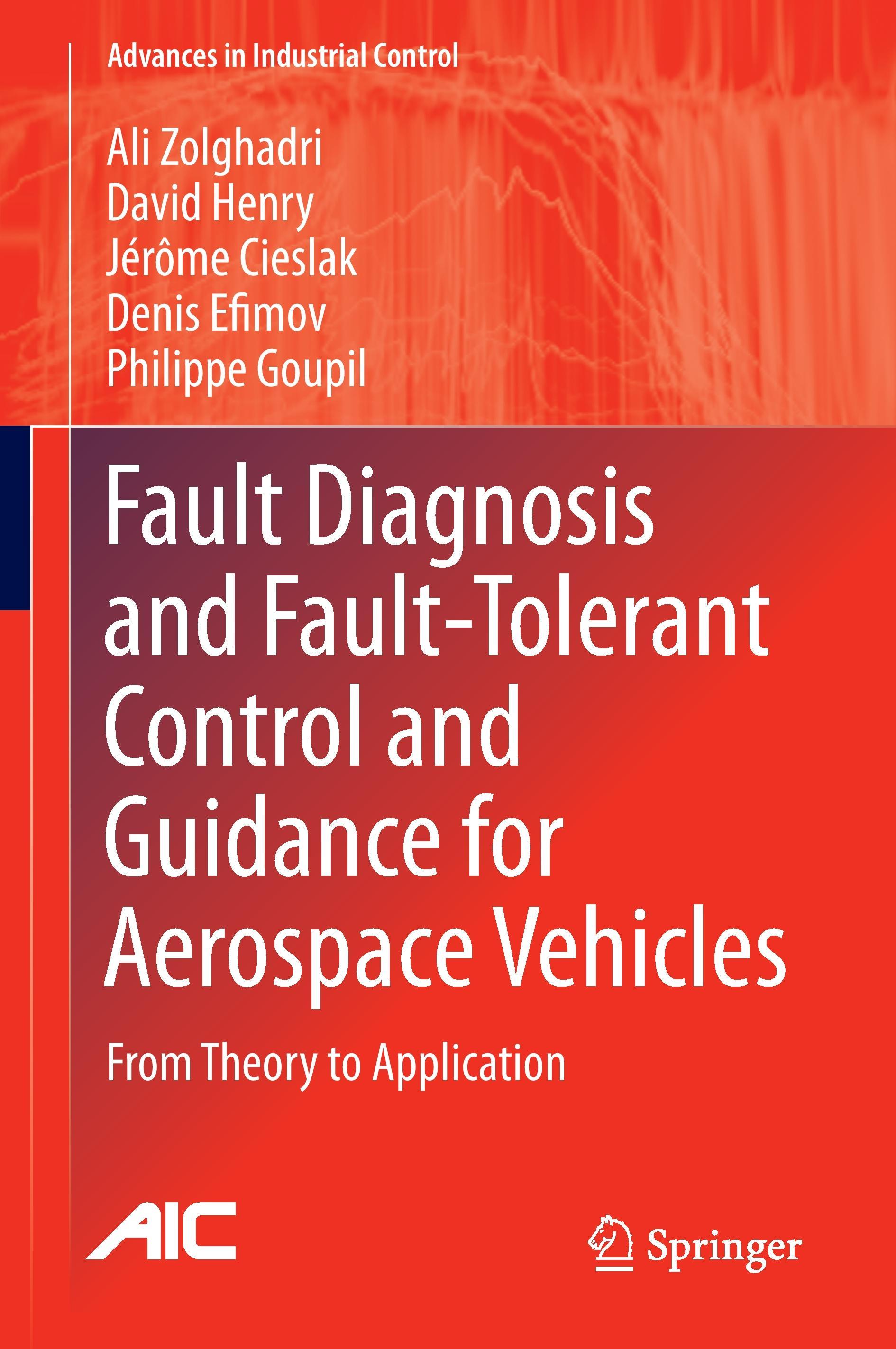 Fault Diagnosis and Fault-Tolerant Control and Guidance for Aerospace Vehicles