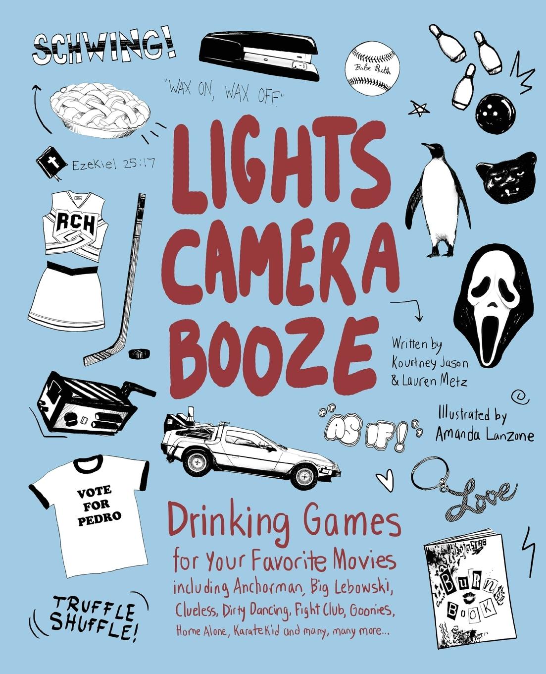 Lights Camera Booze