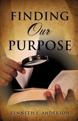 Finding Our Purpose