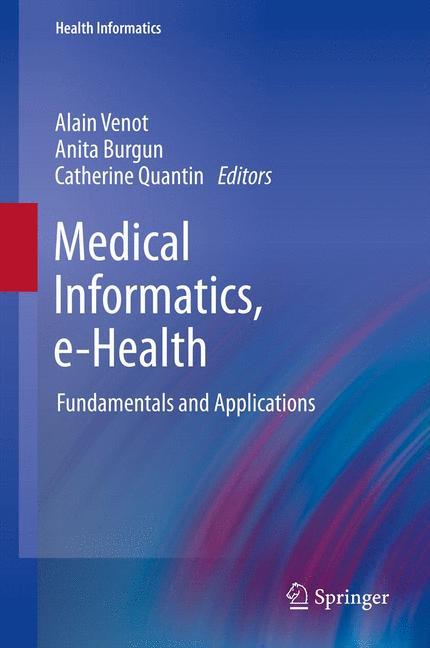 Medical Informatics, e-Health