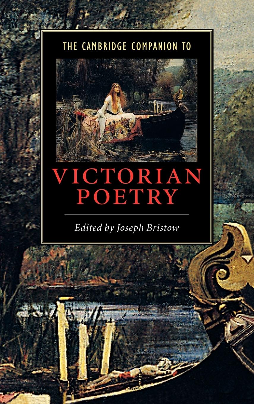 The Cambridge Companion to Victorian Poetry