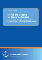 Systematic Chasing for Economic Success: An Innovation Management Approach for German SME's in Drive Technology Business