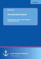 The Narrative Game: The Reading of David Foster Wallace¿s Infinite Jest as Play