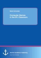 Computer Games in the EFL Classroom