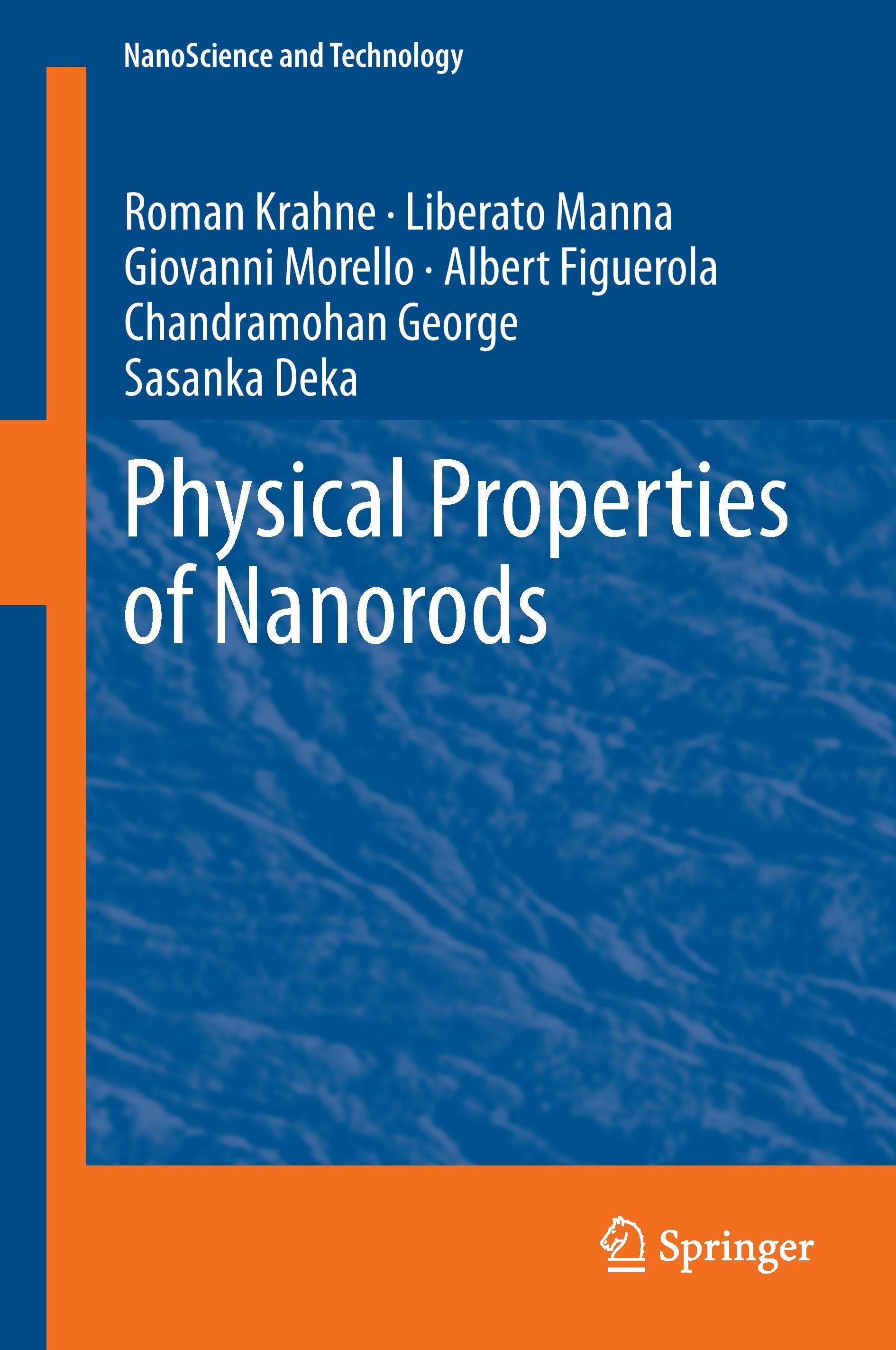 Physical Properties of Nanorods