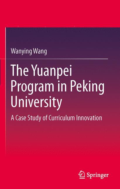 The Yuanpei Program in Peking University