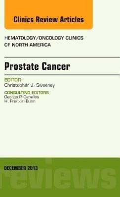 Prostate Cancer, an Issue of Hematology/Oncology Clinics of North America