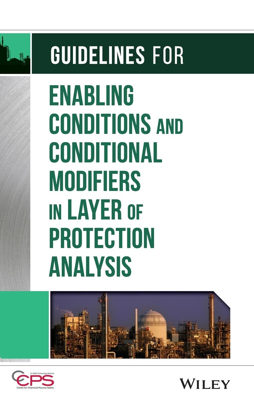 Guidelines for Enabling Conditions and Conditional Modifiers in Layer of Protection Analysis