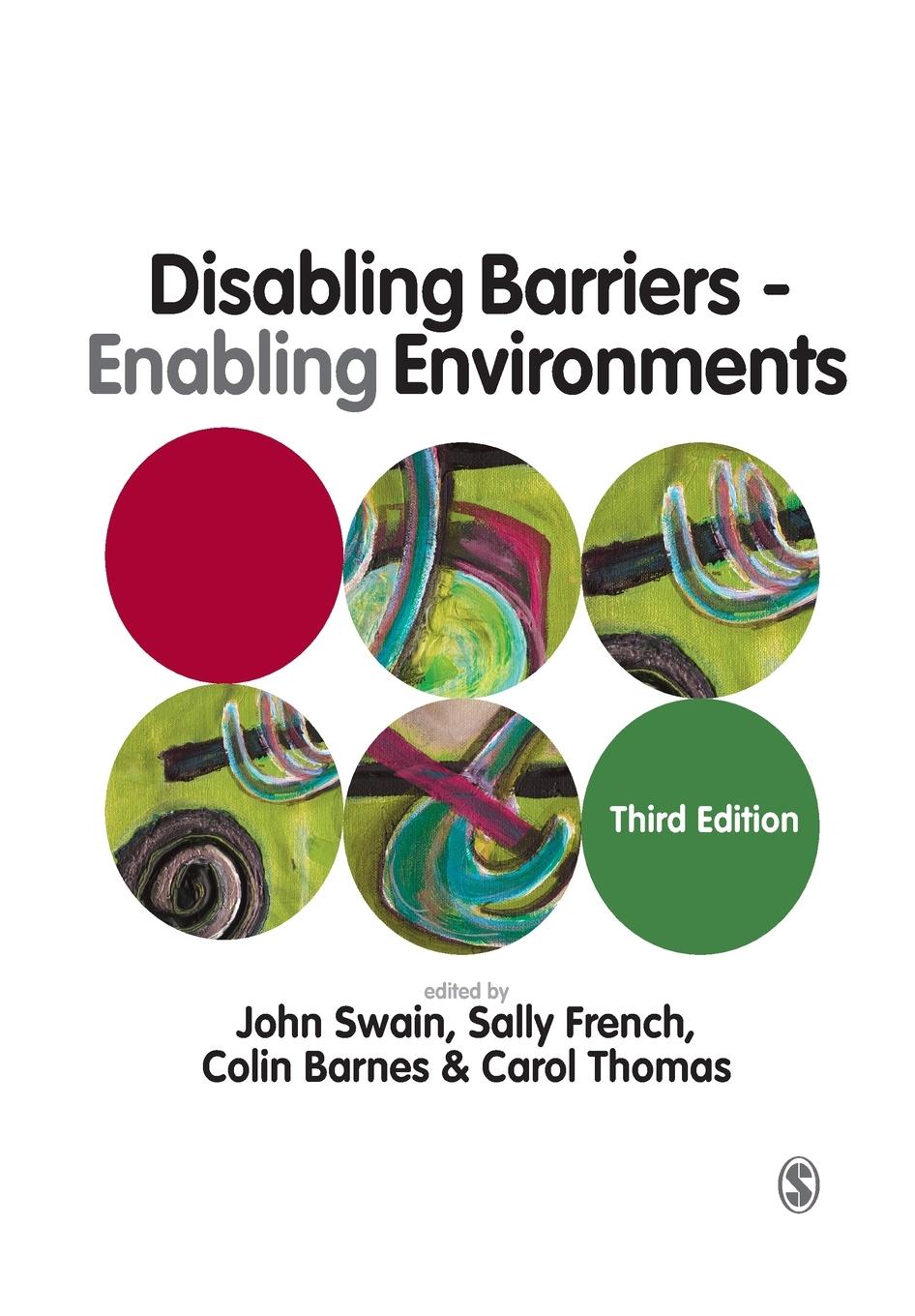 Disabling Barriers - Enabling Environments