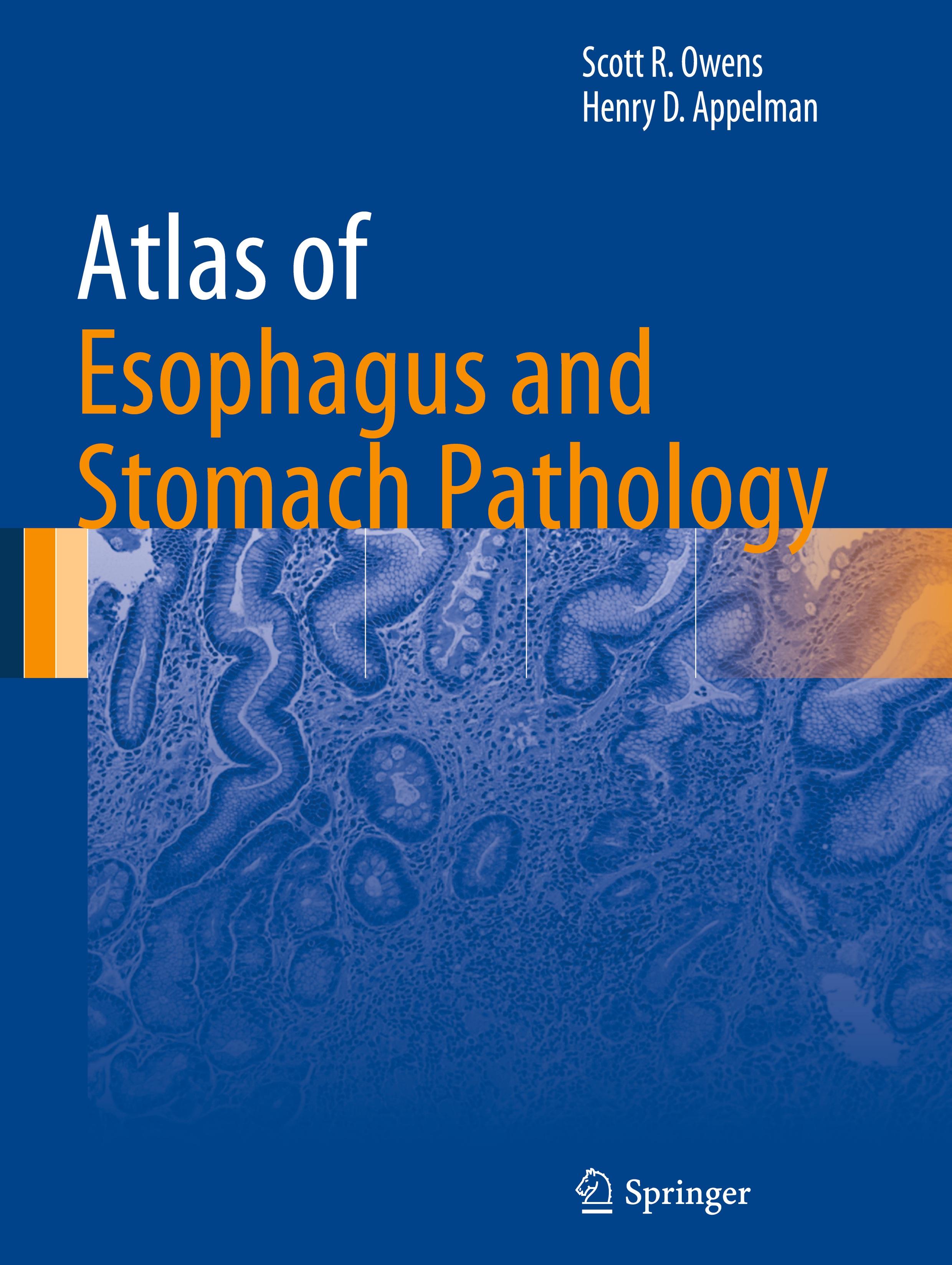 Atlas of Esophagus and Stomach Pathology