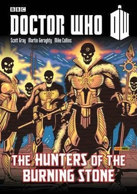 Doctor Who: Hunters of the Burning Stone