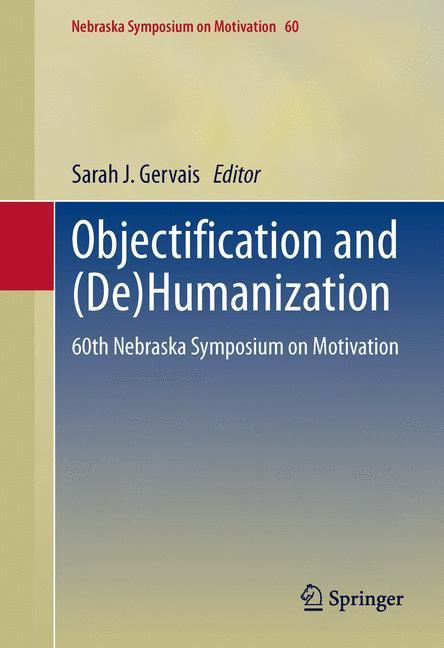 Objectification and (De)Humanization