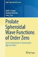 Prolate Spheroidal Wave Functions of Order Zero