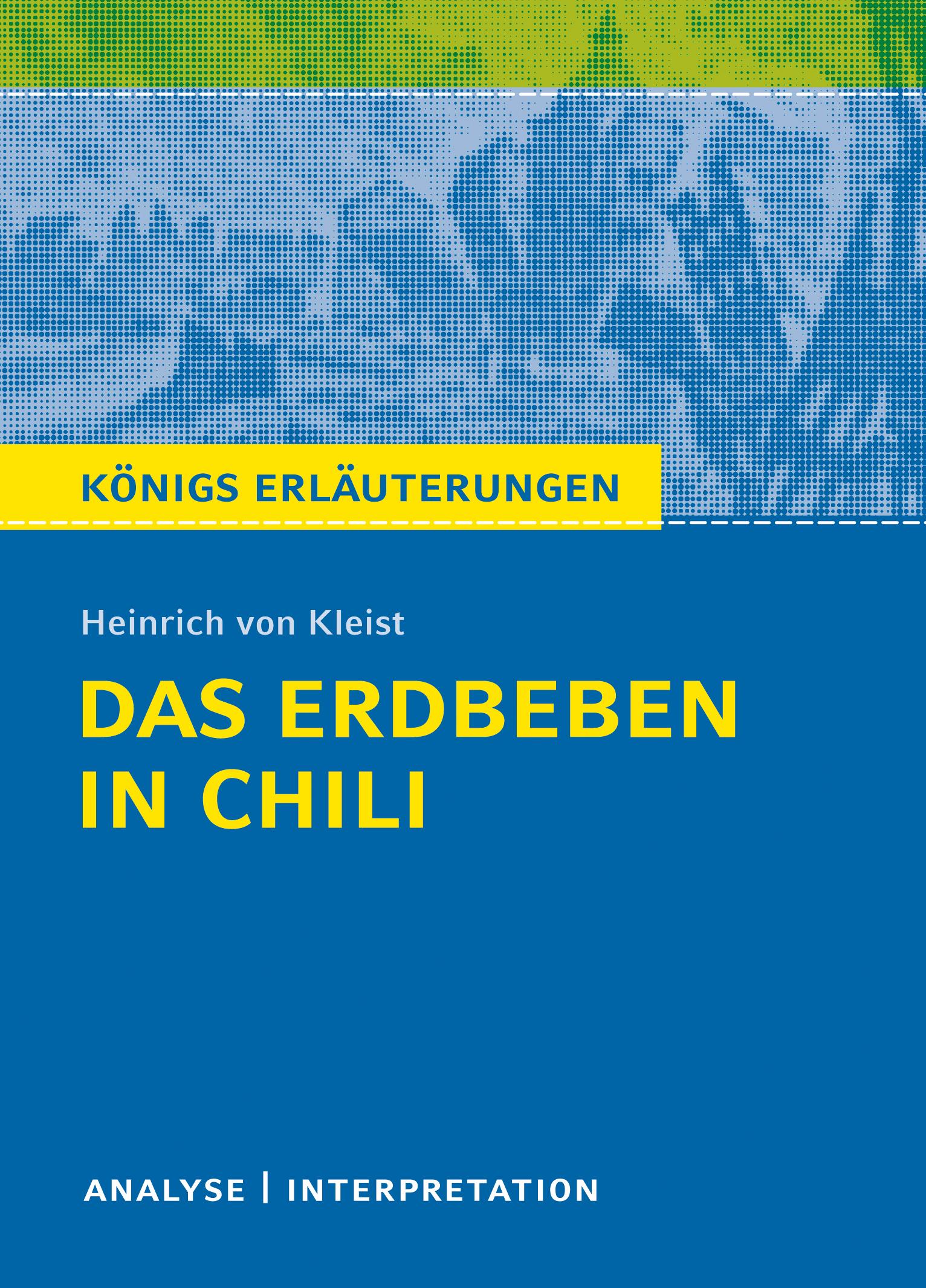 Das Erdbeben in Chili von Heinrich von Kleist.