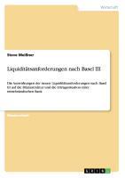 Liquiditätsanforderungen nach Basel III