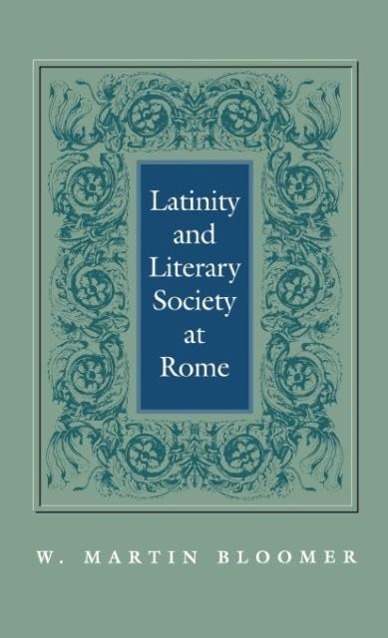 Latinity and Literary Society at Rome