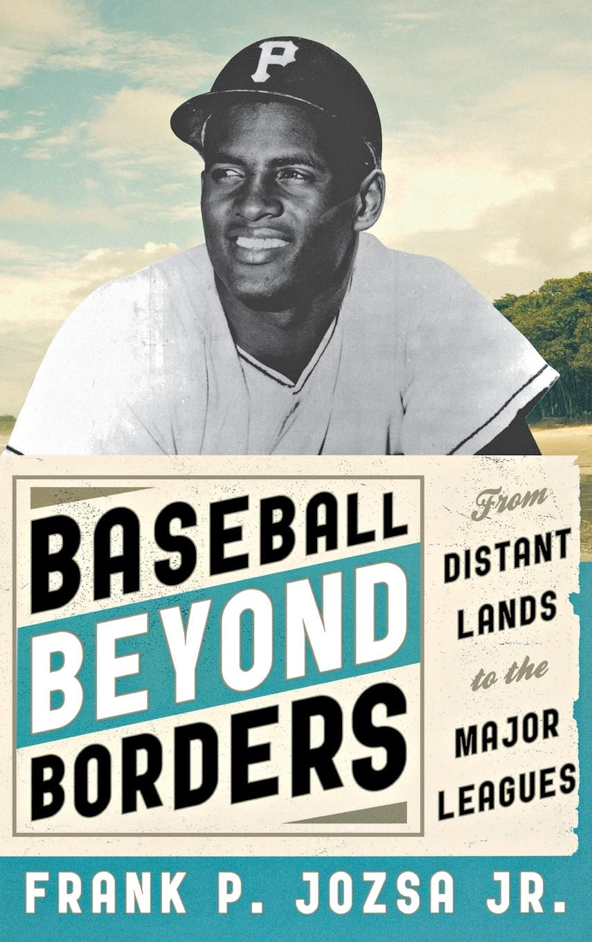 Baseball beyond Borders