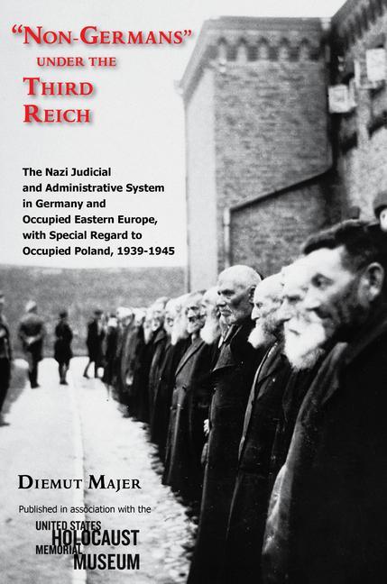 Non-Germans Under the Third Reich