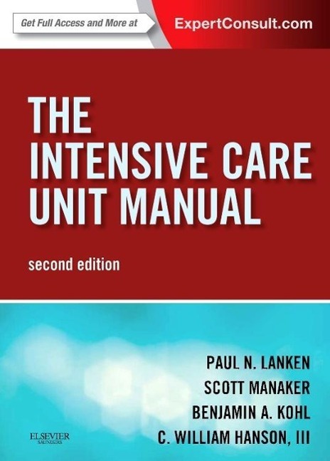 The Intensive Care Unit Manual