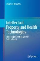 Intellectual Property and Health Technologies