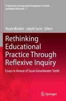 Rethinking Educational Practice Through Reflexive Inquiry